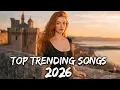 Lagu Spotify Hits 2026 ~ Trending Songs 2026 🎧 TikTok \u0026 Spotify Viral 🔥 New Pop Songs (Hits Mix)