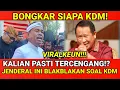Lagu WAWWW‼️ JENDERAL INI BOCORKAN BANYAK SOAL KDM | KALIAN PASTI TERKEJUT!?