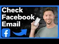 How To Check What Email You Used For Facebook