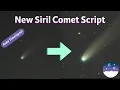 New Siril Script Comet Preprocessing and Auto Timelapse