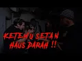 KAKAK BERADIK PODCAST (PART 2) - KETEMU SOSOK SETAN HAUS DARAH, TIM KBP HAMPIR AKHIRI PENELUSURAN