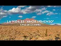 K-Paz De La Sierra - La Vida Es "Amor Inmenso" (Visualizer)