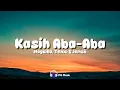 Download Lagu Naykilla, Tenxi - Kasih Aba Aba Lirik