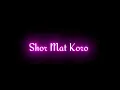 Download Lagu Shor mat koro abhi gamo ki raat hai hindi black screen status video