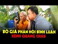 Download Lagu Bố Già Trả Lời Bình Luận của Bà Con Hâm Mộ Gửi Đến Kênh Quang Châu??