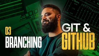 Master Git GitHub Part 3 Branching