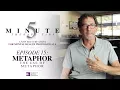 5 Minute Therapy Tips - Episode 15 Metaphor