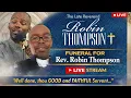 Funeral Service for The Late Rev Robin Thompson