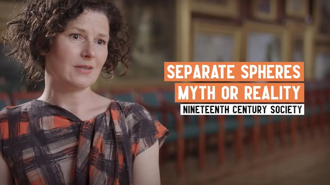 What was Separate Spheres and did it ever exist? | Women in the Nineteenth Century