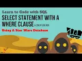 SQL Lesson Simple SELECT Statement with a WHERE clause and CONCATENTATION