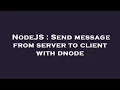 NodeJS Send message from server to client with dnode