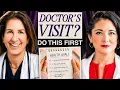 How to Prepare Before Your Doctor s Appointment Here s the 5-Step Plan from Dr Lucy Mcbride