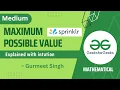 Maximum Possible Value Medium Problem GFG Problem of the Day POTD 13 March