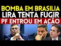 Lagu ARTHUR LIRA PEGO PELA PF DESVIO DE MILHÕES DE REAIS MINISTRO FLÁVIO DINO APERTA O CERCO