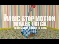 Magic Stop Motion Water Trick with Blend Shapes in Maya
