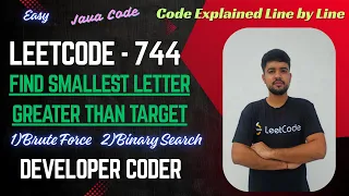Find Smallest Letter Greater Than Target LeetCode 744 Java Code Developer Coder