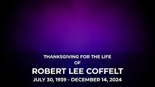 Robert Coffelt Memorial Service