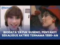 Download Lagu Biodata Yayuk Suseno, Penyanyi Sekaligus Aktris Ternama 1980 an, Begini Potret Wajah Awet Mudanya