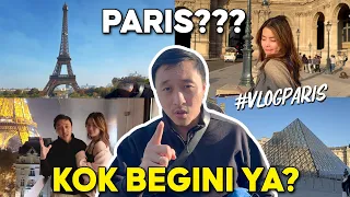 GW GA PERCAYA PARIS ITU BEGINI..