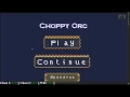 Choppy Orc - Basic Guide