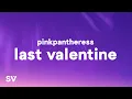 Download Lagu PinkPantheress - Last Valentines (Lyrics)