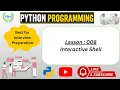 Lesson 008 Python Programming Interactive Shell