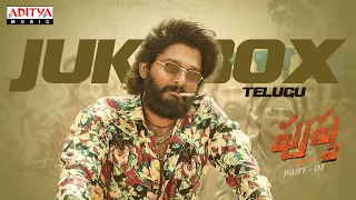 pushpa the rise full songs jukebox telugu allu arjun rashmika fahadhfaasil sukumar dsp