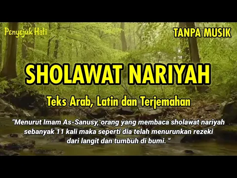 Download MP3 SHOLAWAT NARIYAH (11X) || DIIRINGI SUARA AIR SUNGAI DAN BURUNG || SHOLAWAT MERDU PENYEJUK HATI PART2