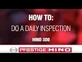 How To Do Daily Inspections - Hino 300 Series