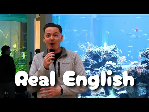 Inglés de la vida real at This Incredible American Aquarium 🐋🇺🇸 | Input comprensible (CI)