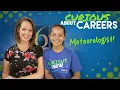 Meteorologist Emily Wahls Curious About Careers