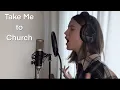 Download Lagu Take me to Church - Hozier (Cover by Charlotte Summers) #Hozier #takemetochurch