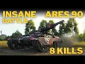 Lagu INSANE Battle in New ARES 90 - 8 Kills - Wot Update 2.1.1 CT