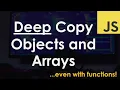 Native deep copy arrays and objects with structuredClone - JavaScript Tutorial