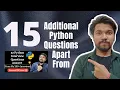 15 Python Questions With My 52 Python Interview Questions Answers My 200 Interview Experience