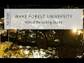 Wake Forest University Fall 2020 Guide to Virtual Recruiting