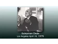 Lagu Suleyman Dede in Los Angeles - April 19, 1976
