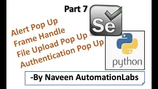 Handle Alert Pop Up Frames File Upload Pop Up Authentication Pop Up - Selenium Python