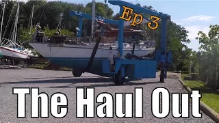 The Haul Out | Sailing Wisdom Ep 3