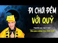 Download Lagu ĐI CHƠI ĐÊM VỚI QUỶ | TRUYỆN MA CHÚ 3 DUY KỂ LẠI | TÂM LINH KHÔNG ĐÙA ĐƯỢC ĐÂU