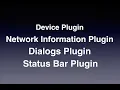 Essential PhoneGap Plugins Device Network Information Status Bar and Dialogs