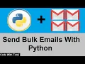 How To Send Bulk Emails With Python