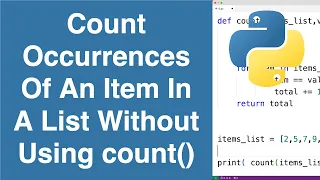 Count Occurrences Of An Item In A List Without Using count Python Example