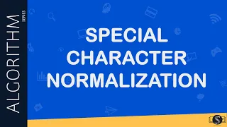 Special Character Normalization With NFD NFC NFKD NFKC