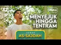 Surah AS-SAJDAH (FULL) - Muzammil Hasballah