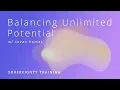 BALANCING UNLIMITED POTENTIAL - SOVEREIGNTY TRAINING