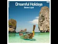 Dreamful Holidays (Cullera's Extended Iberian Summer House Remix)