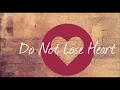 DO NOT LOOSE HEART II JOHN P FRANKLIN
