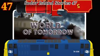 Sodor Island Stories No 47 World of Tomorrow
