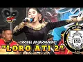 Download Lagu LORO ATI 2‼️PRIGEL ANJARWENING JARANAN ROGO SAMBOYO TERBARU LIVE RINGIN AGUNG MEDOWO